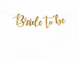 Bride to Be Gold Banner
